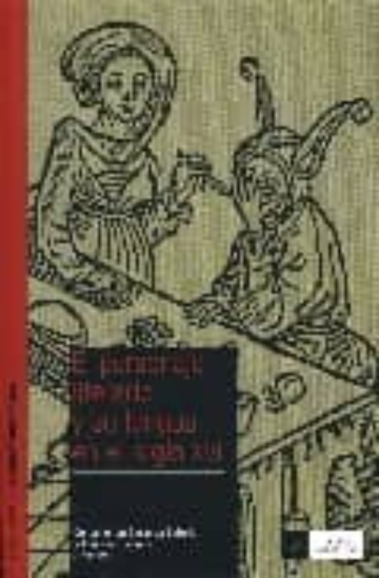 El Personaje Literario Y Su Lengua En El Siglo Xvi