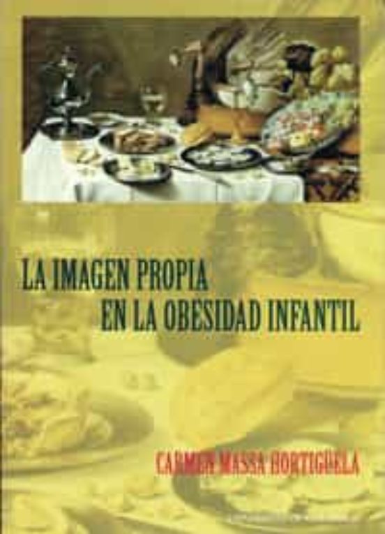 La Imagen Propia en la Obesidad Infantil