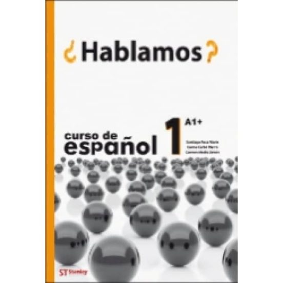 ¿Hablamos? 1 - Libro Del Estudiante - A1