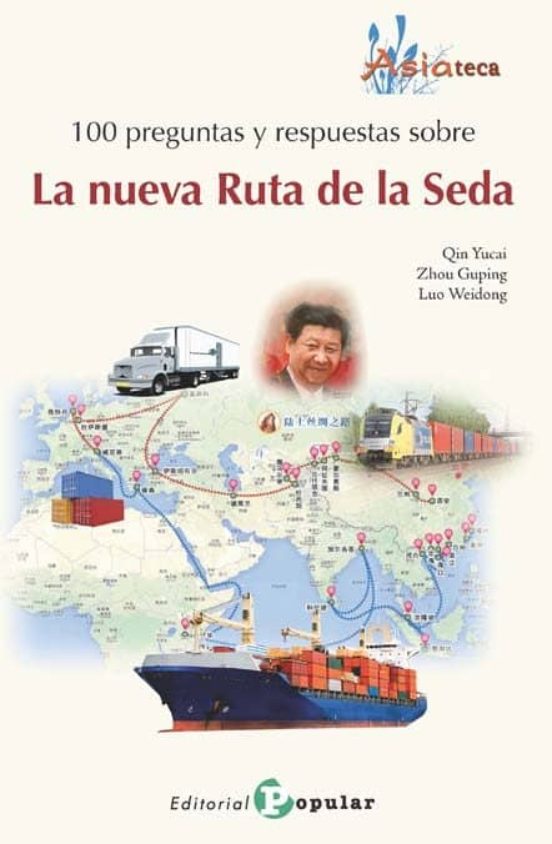 100 Preguntas Y Respuestas Sobre La Nueva Ruta De La Seda
