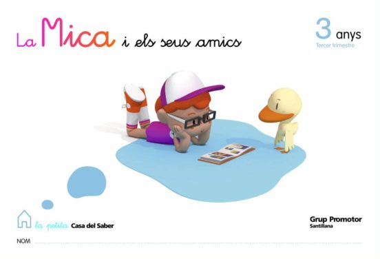 Mica 3 Anys 3º Trimestre
