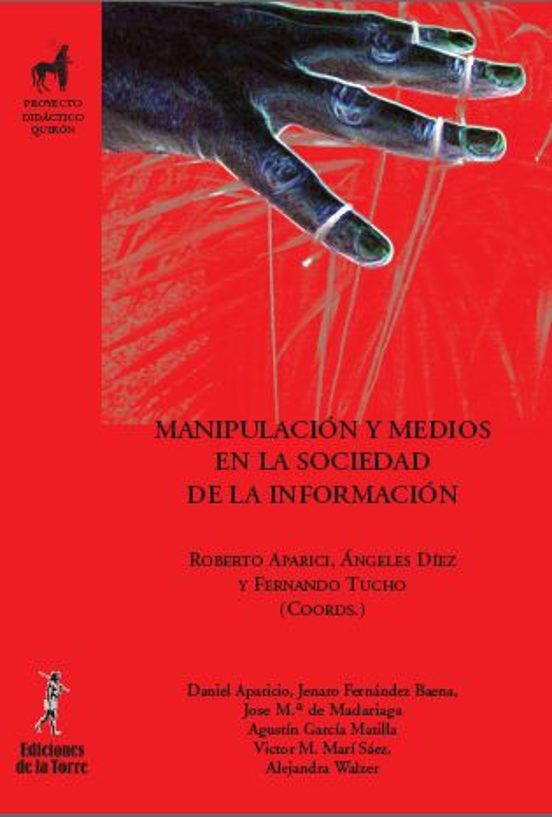 Manipulación Y Medios En La Sociedad De La Información