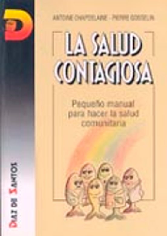La Salud Contagiosa
