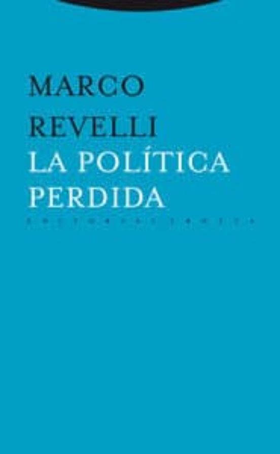 La Política Perdida