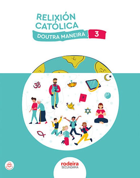 Relixion Catolica 3º Eso Doutra Maneira Galicia