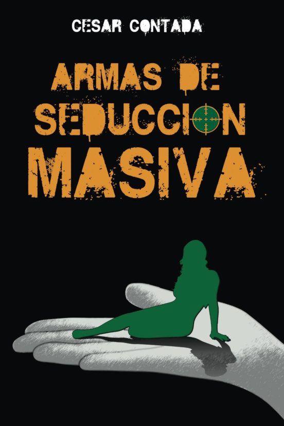 Armas De Seduccion Masiva