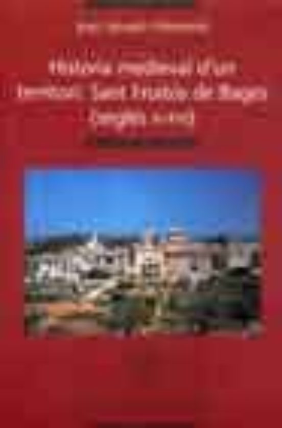 Història medieval d'un territori: Sant Fruitos de Bages