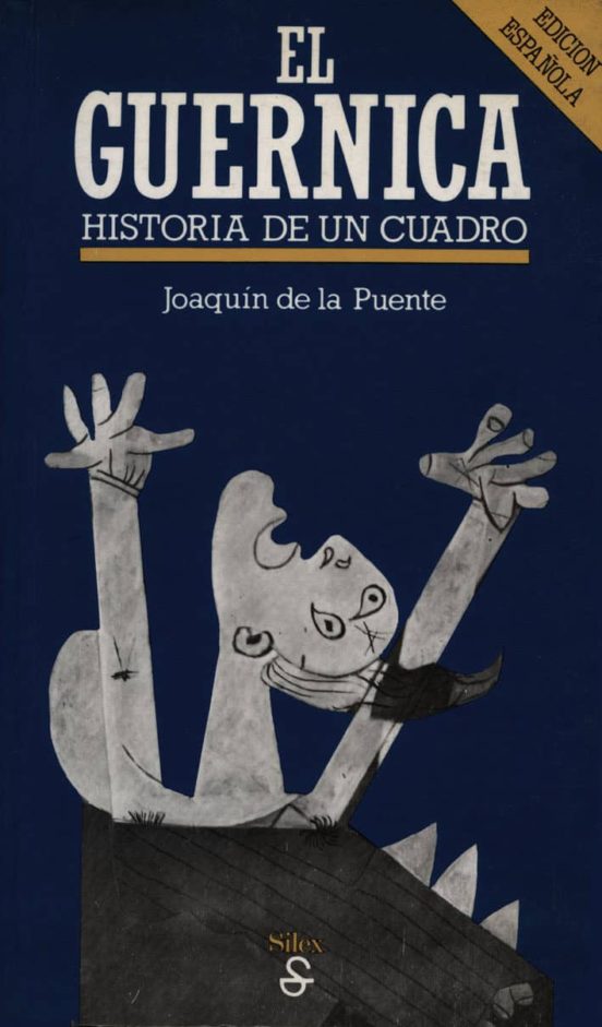 Guernica Historia De Un Cuadro