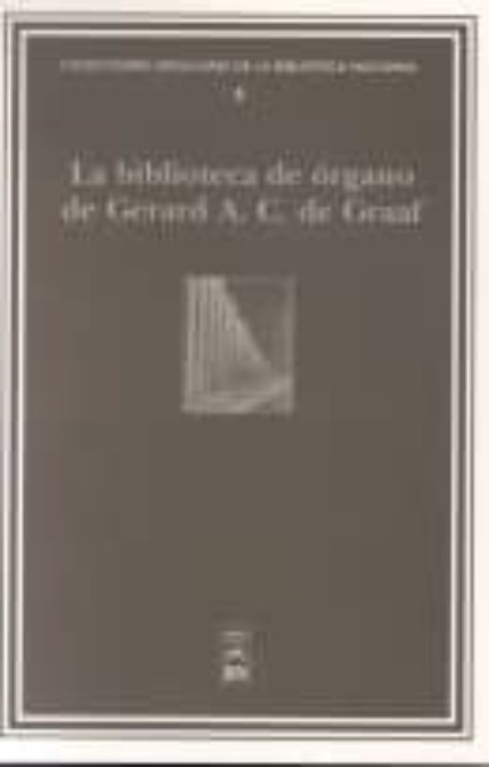 La Biblioteca de órgano de Gerard A. C. de Graaf