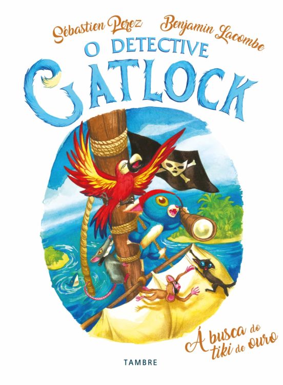 A Busca do Tiki de Ouro. O Detective Gatlock 5