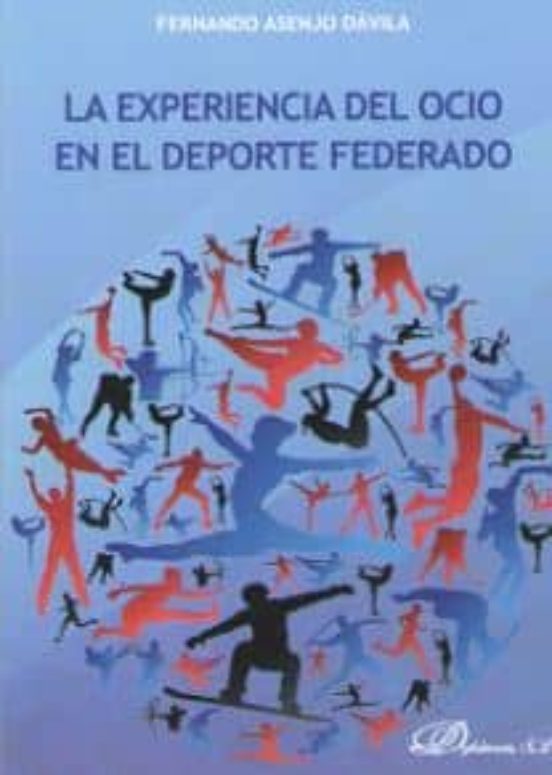 La Experiencia Del Ocio En El Deporte Federado