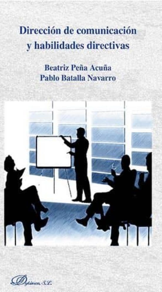 Dirección De Comunicación Y Habilidades Directivas