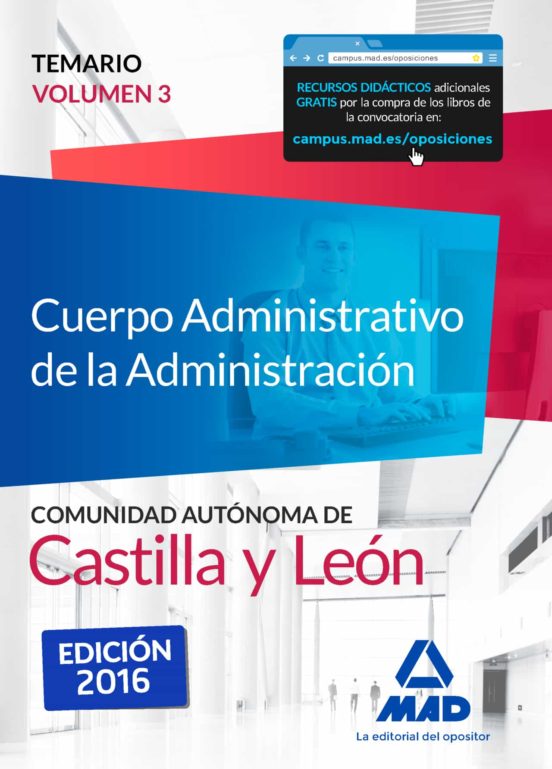 Cuerpo Administrativo De La Administración De La Comunidad Autónoma De Castilla Y León. Temario Volumen 3