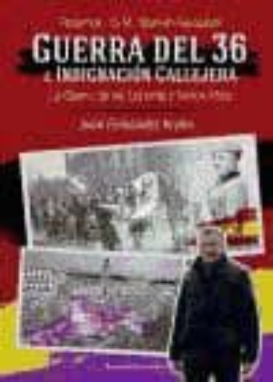 Guerra Del 36 E Indignación Callejera