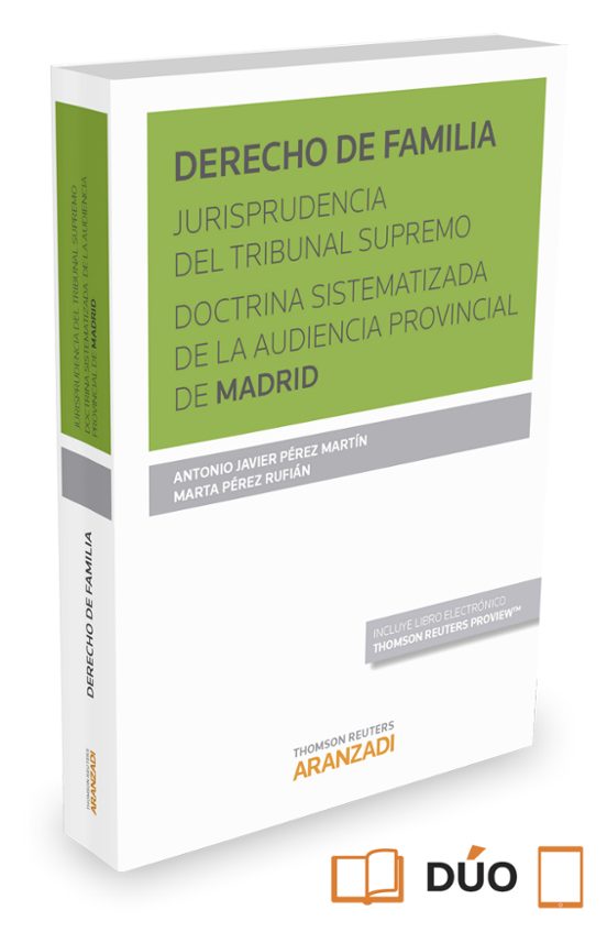 Derecho de Familia. Jurisprudencia del Tribunal Supremo Doctrina Siste