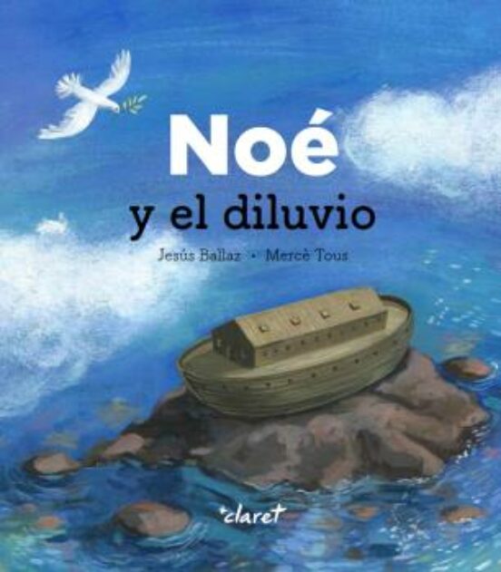 Noé Y El Diluvio