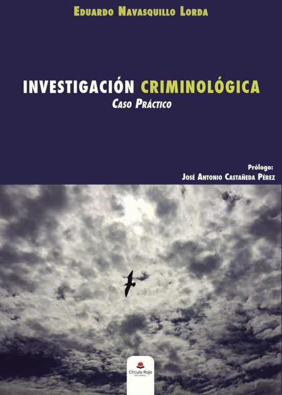 Investigación Criminológica Caso Práctico