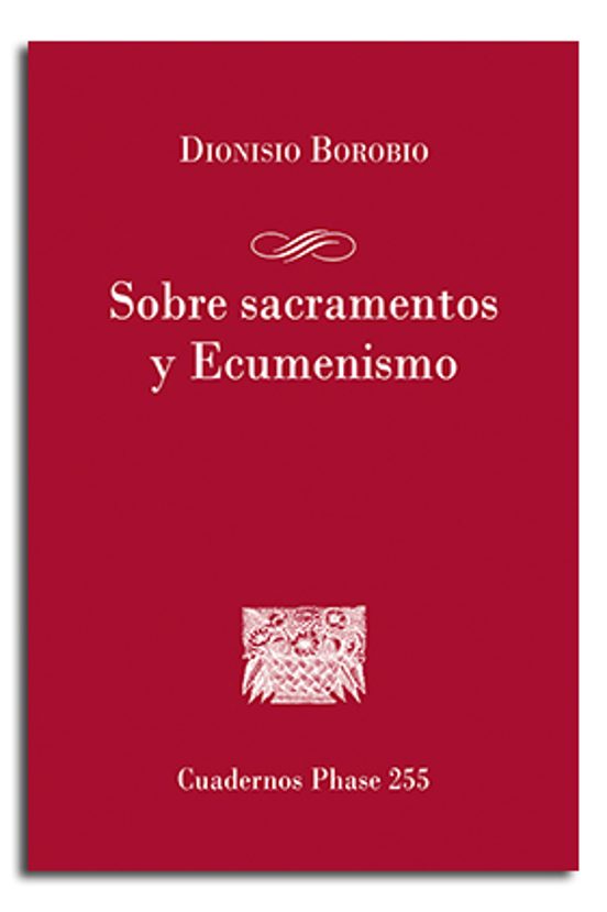 Sobre Sacramentos Y Ecumenismo