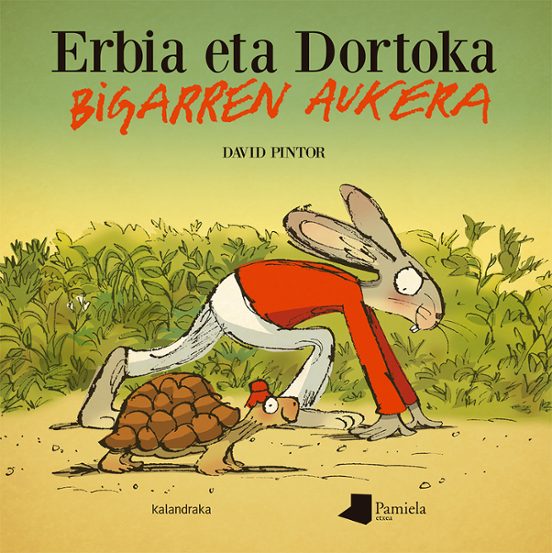Erbia eta Dortoka. Bigarren aukera