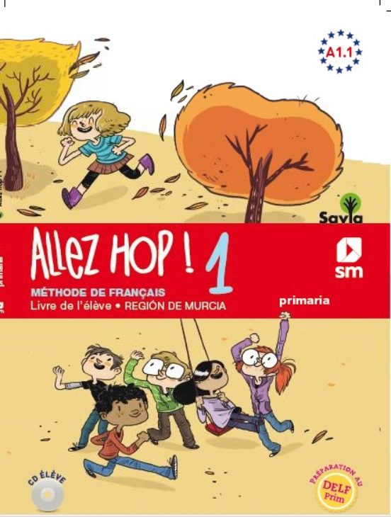Allez Hop!1 5º Educacion Primaria Livre De L Eleve Ed 2019 Murcia