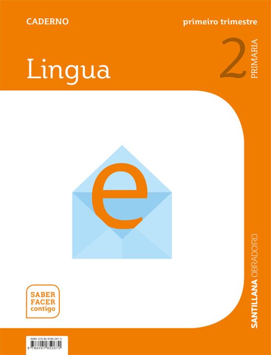 Lingua Gallega 2º Educacion Primaria Caderno 1 Saber Facer Ed 2019 Gal