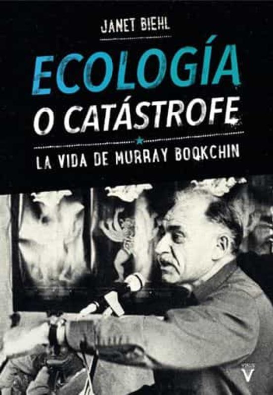 Ecología O Catástrofe