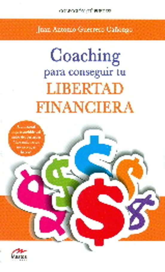 Coaching Para Conseguir Tu Libertad Financiera