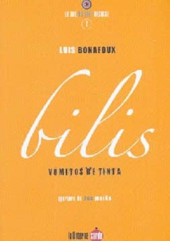 Bilis: Vomitos De Tinta