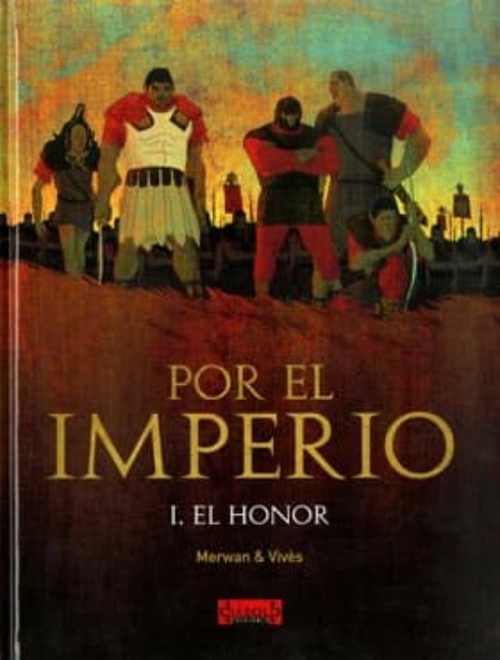 Por El Imperio Nº 1: El Honor