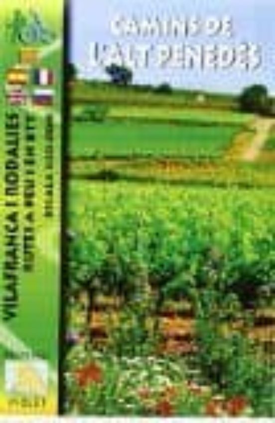 Camins De L Alt Penedès