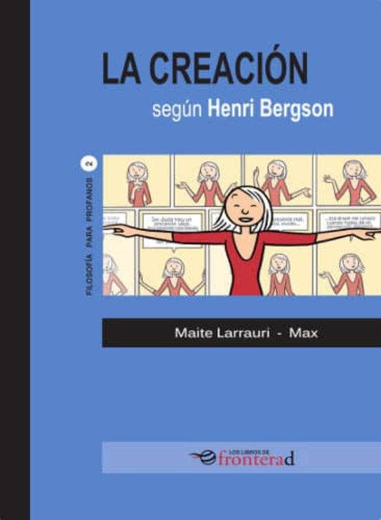 La Creacion Segun Bergson
