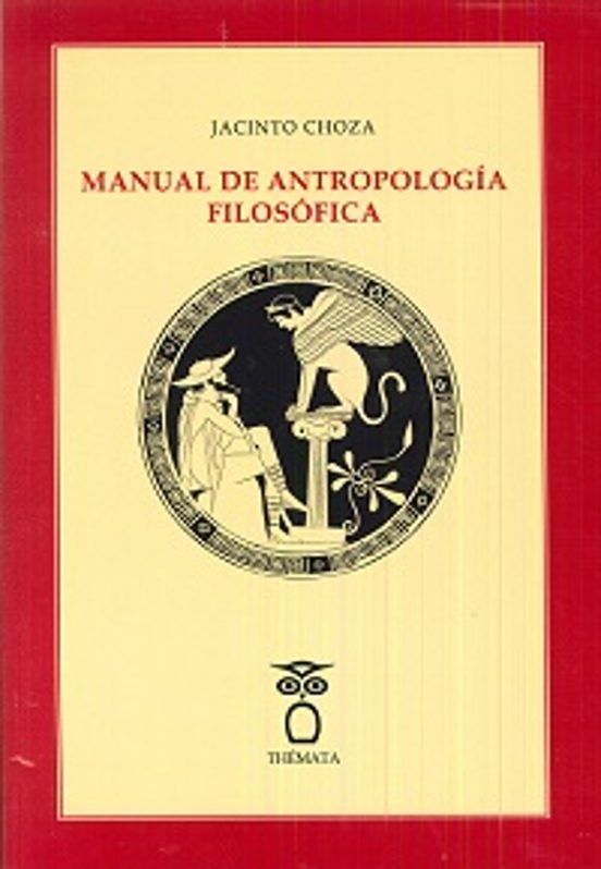 Manual De Antropología Filosófica