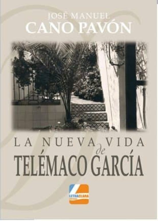 La Nueva Vida De Telémaco García