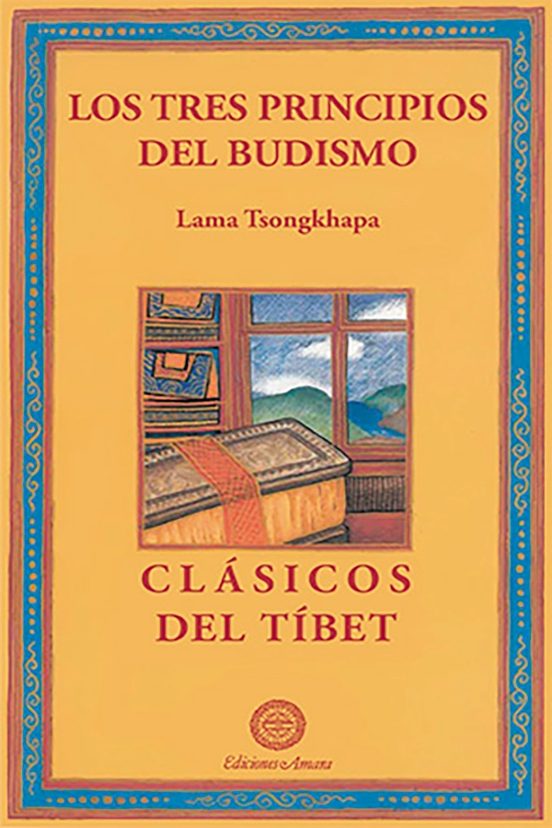 Los Tres Principios Del Budismo