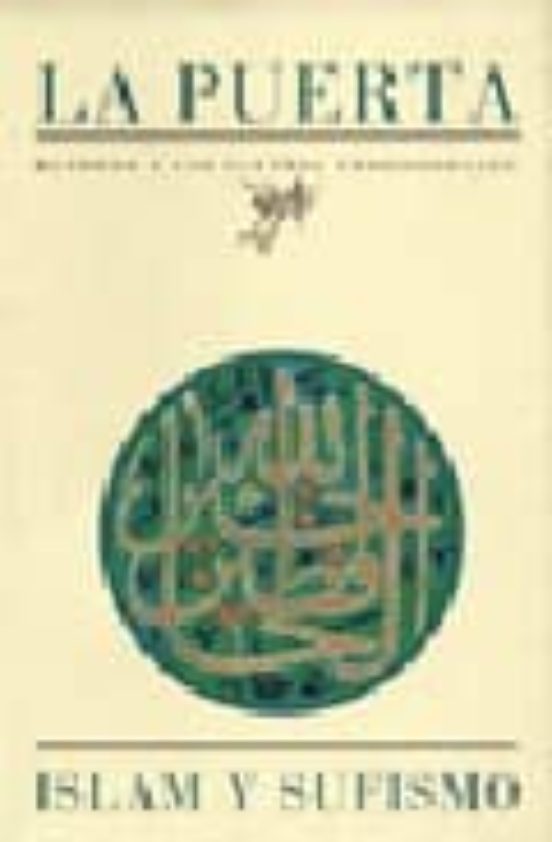 Islam Y Sufismo Retorno A Las Fuentes Tradicionales