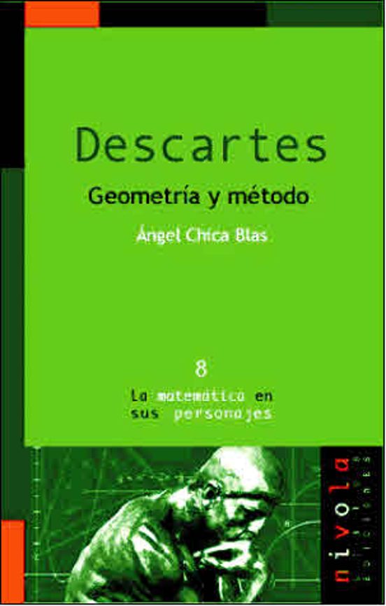 Descartes: Geometria Y Metodo