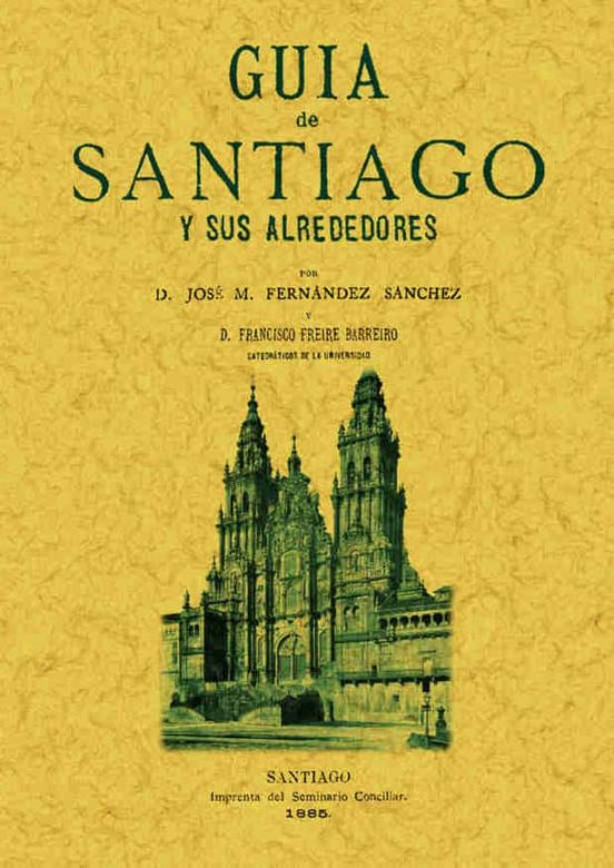 Guia De Santiago Y Sus Alrededores
