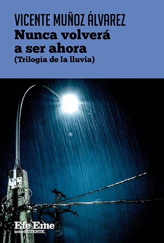 Nunca Volverá a ser ahora