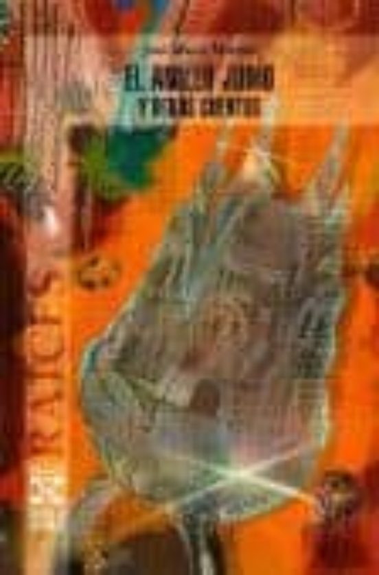 El Anillo Judio Y Otros Cuentos