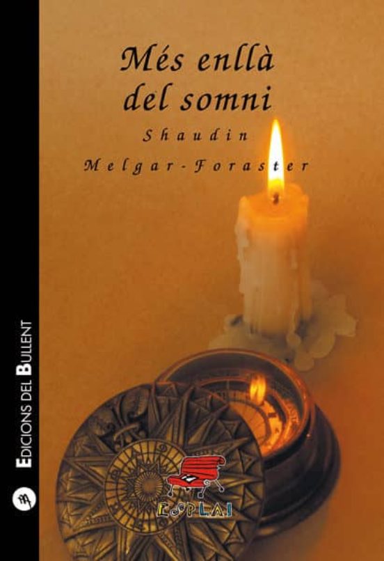 Mes Enlla Del Somni