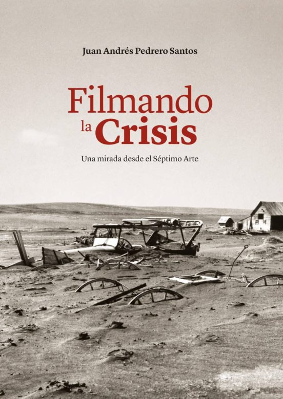 Filmando la Crisis