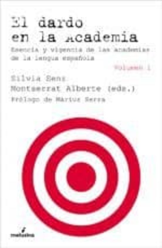 El Dardo En La Academia