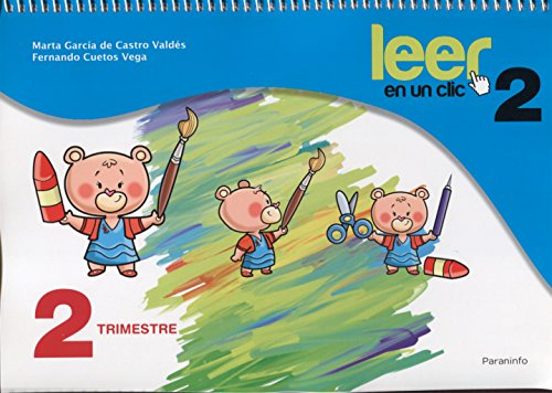 Leer en un Clic Fichas Educacion Infantil 2º Trimestre 2º Curso