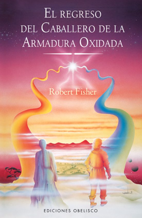 Regreso Del Caballero De La Armadura Oxidada
