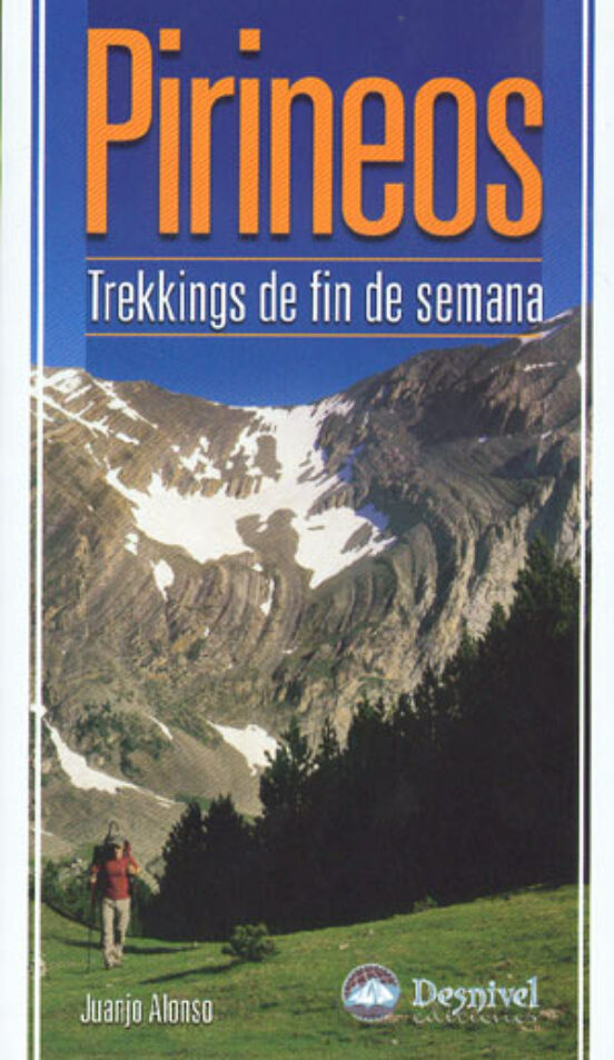 Pirineos.Trekking de fin de semana