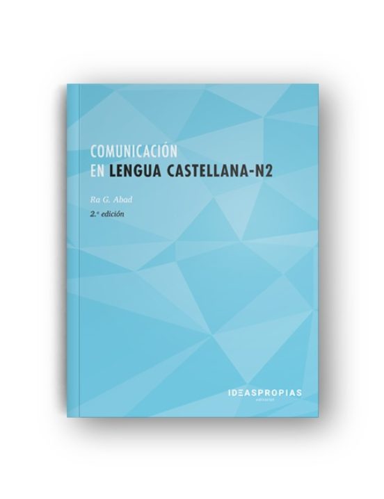 Comunicación En Lengua Castellana N2. Certificados De Profesionalidad
