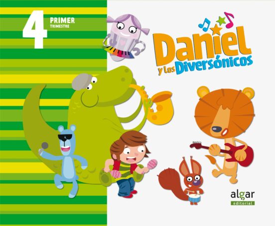Daniel Y Diversonicos Educacion Infantil 4 Años 1º Trimestre Castellan