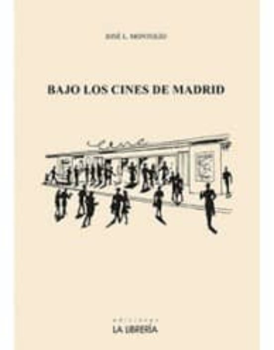 Bajo Los Cines De Madrid