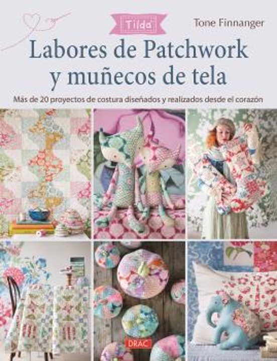 Labores De Patchwork Y Muñecos De Tela