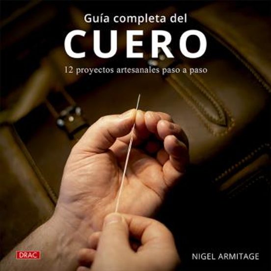 Guía Completa Del Cuero